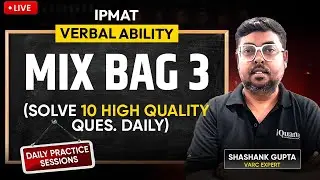 IPMAT Daily Practice Series by iQuanta |  Verbal Ability | Mix bag 3 for IPMAT