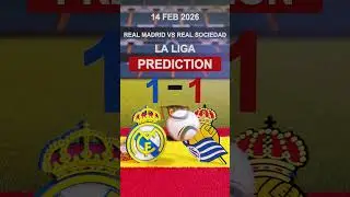 Real Madrid vs Real Sociedad | La Liga | Prediction