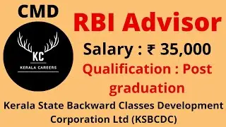 RBI Advisor for KSBCDC in CMD @KERALACAREERS #keralacareers #jobupdates #govtjobs #advisors #job