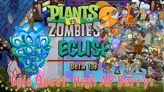 ECLISE beta 1.9 - Epic Quest: High AP Berry