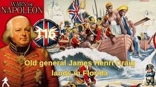 Войны Наполеона // 116 // Британские войска высаживаются во Флориде