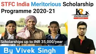 STFC India Meritorious Scholarship Program 2020-21 || How to Apply for STFC Meritorious Scholarship.