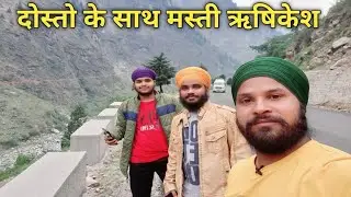 दोस्तो के साथ मस्ती hemkunt sahib 2022