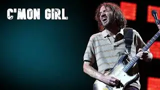 John Frusciante - C'mon Girl (Red Hot Chili Peppers)