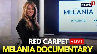Melania Documentary LIVE | President Trump & First Lady Melania Attend Washington Premiere | N18G