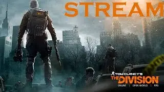 |Tom Clancy's The Division|СПАСАЕМ МИР|ULTRA SETTINGS 1080p|РОЗЫГРЫШЬ НА 300 ПОДПИСЧИКОВ|