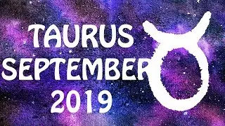 TOTAL MAKEOVER! TAURUS SEPTEMBER 2019 TAROT FORECAST