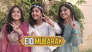 EID UL FITR 2025 SPECIAL VLOG ♥️✨