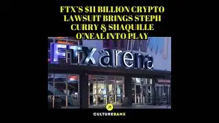 FTX&rsquo;s $11 Billion Crypto Lawsuit Brings Steph Curry & Shaquille O&rsquo;Neal Into Play