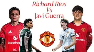 Richard Rios vs Javi Guerra #viralvideo #manchesterunited #football #transfernews