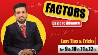 factors basic To Advance | For 12th, 11th, 10th & 9th | By Ajeet Sir | Lakshya Education