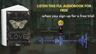 Haunted Love Audiobook | Dark Romance by Sheridan Anne
