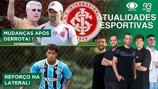 MUDANÇAS NO INTER APÓS DERROTA! | GRÊMIO COM REFORÇO NA LATERAL! | Atualidades Esportivas (29/01/26)