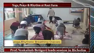 Yoga, Peace & Rhythm at Raut Farm