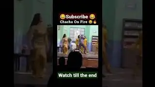 chacha on fire 😯😂😀 #short #shorts #viralvideo #trending