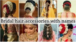Indian Bridal Hair accessories | Bridal Hair accessories with names #hairaccessories #hairstyle