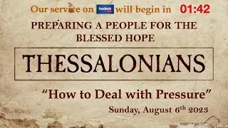1 Thessalonians | Preparing a People for the Blessed Hope | 