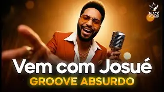 VEM COM JOSUÉ - A PRESSÃO DO SOUL GOSPEL (MURALHAS VÃO CAIR)