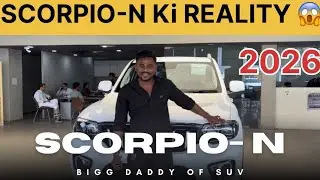 SCORPIO-N KI REALITY 🔥BIG DADDY OF SUV MAHINDRA ￼