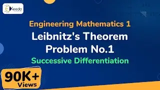 Leibnitz's Theorem Problem No.1 - Successive Differentiation - Engineering Mathematics 1
