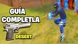C&oacute;mo dominar la DESERT en 2 min🕙 Gu&iacute;a r&aacute;pida