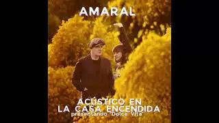 Amaral - Ac&uacute;stico en La Casa Encendida (disco completo)