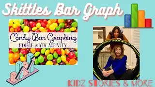 Skittles Bar Graph | Kids Math Fun | Kidz Stories & More (Episode 50)