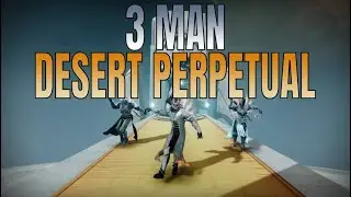 3 Man - THE DESERT PERPETUAL