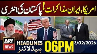 Iran US Tension - Pakistan in Action | ARY News 6 PM Headlines | 3rd Feb 2026