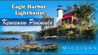 Eagle Harbor Lighthouse | Keweenaw Peninsula | Lake Superior | UP, MICHIGAN