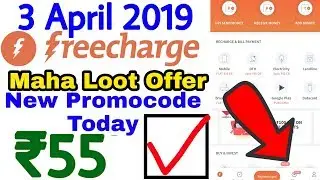 Freecharge Maha Loot Offer Today | ₹45 Freecharge new Promode Today| Freecharge new offer