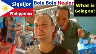 Bolo Bolo - Traditional Healing in Siquijor - PHILIPPINES (Before Lockdown)