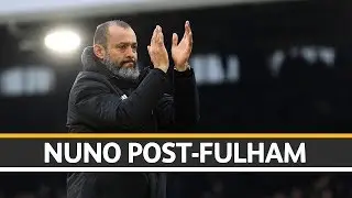 Nuno on Fulham draw