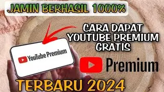 cara dapat youtube premium gratis &bull;cara dapat youtube premium gratis 2024