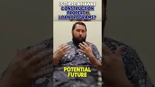 Hawaii Land and Construction Loans: Things You Need To Know 🤔#shorts