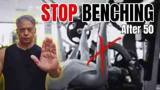 Stop The Bench Press After 50! (Do This Instead)