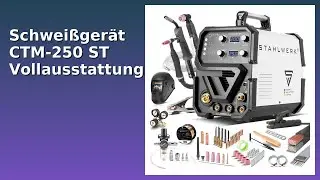 BEWERTUNG (2025): Schwei&szlig;ger&auml;t CTM-250 ST Vollausstattung. WESENTLICHE Einzelheiten