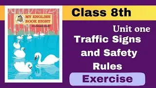 Traffic signs and Road Safety | Live English | Class 8th My English Book | Maharashtra State Board