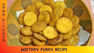 Rajab Speacial Meethay Puray Recipe 2020 - Easy Recipe by Apna Kitchen Official