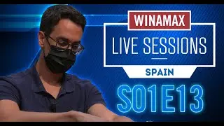 ♠♣♥♦ Winamax Live Sessions 🇪🇸 S01E13 (Poker)