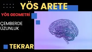 YÖS SINAVI | YÖS GEOMETRİ | ÇEMBERDE UZUNLUK SORU ÇÖZÜMÜ