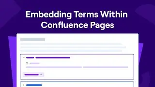 Embedding Glossary Terms within your Confluence Pages | Glossary for Confluence Cloud