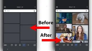 Fix GIFS not loading in Gboard
