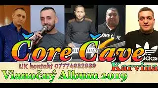 Core Cave Karvina - Lavutara Basaven   Vianocny Album 2019