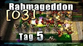Rahmageddon [03], Tag 5 - Warcraft 3: Tower Defence, Frozen Throne