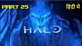 Halo Infinite Gameplay Walkthrough  Part 25 Hindi  हिंदी में  By TechTube