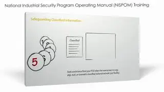 National Industrial Security Program Operating Manual (NISPOM) Training