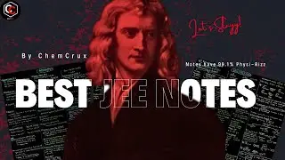 Best JEE Physics Short Notes 📚 | Ultimate Revision Guide for JEE Mains & Advanced