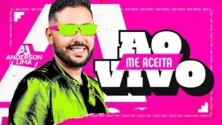 ME ACEITA - Anderson Lima