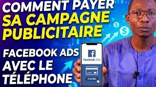 Comment Payer sa campagne Publicitaire 